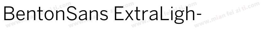 BentonSans ExtraLigh字体转换